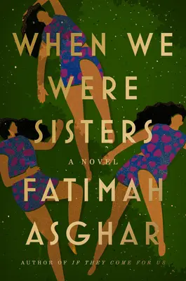 Keď sme boli sestry - When We Were Sisters