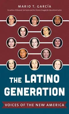 Latinskoamerická generácia: Hlasy novej Ameriky - The Latino Generation: Voices of the New America