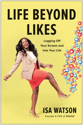 Život za hranicami záľuby: Odhlásenie sa z obrazovky a vstup do života - Life Beyond Likes: Logging Off Your Screen and Into Your Life