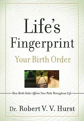 Odtlačky prstov života: Ako poradie narodenia ovplyvňuje vašu cestu životom - Life's Fingerprint: How Birth Order Affects Your Path Throughout Life