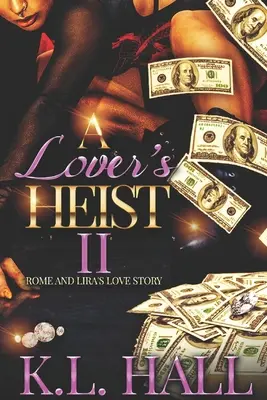 Milenecká lúpež II: Príbeh lásky Ríma a Liry - A Lover's Heist II: Rome and Lira's Love Story