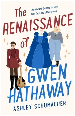 Renesancia Gwen Hathawayovej - The Renaissance of Gwen Hathaway