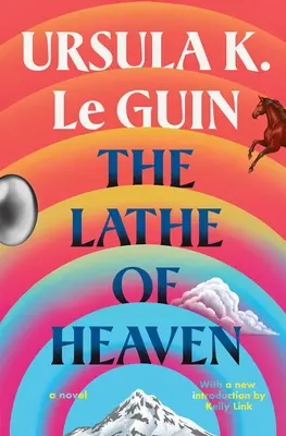 Nebeský sústruh - The Lathe of Heaven