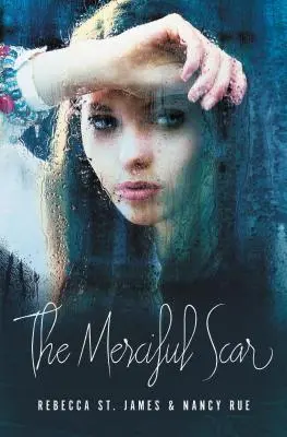 Milosrdná jazva - The Merciful Scar