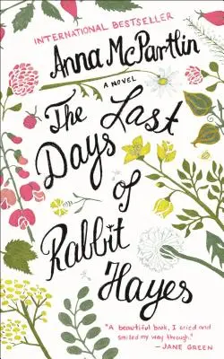 Posledné dni králika Hayesa - The Last Days of Rabbit Hayes