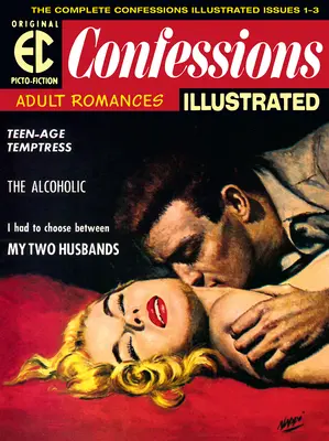 Archívy EK: Archív EC: Confessions Illustrated - The EC Archives: Confessions Illustrated