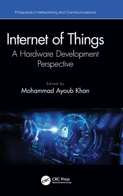 Internet vecí: Perspektíva vývoja hardvéru - Internet of Things: A Hardware Development Perspective