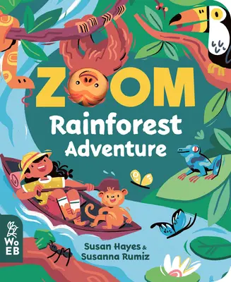 Zoom: Dobrodružstvo v dažďovom pralese - Zoom: Rainforest Adventure