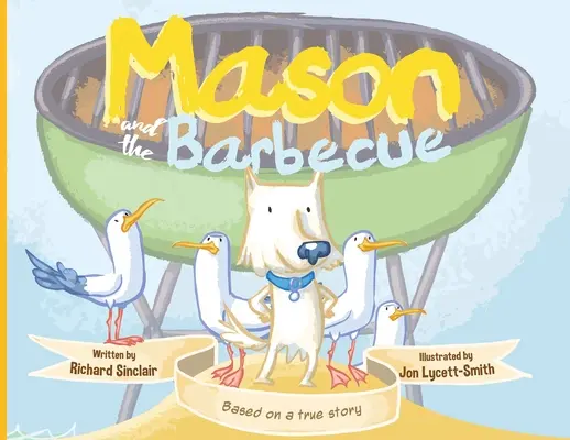 Mason a gril - Mason and the Barbecue