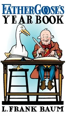 Ročenka otca Husa - Father Goose's Year Book