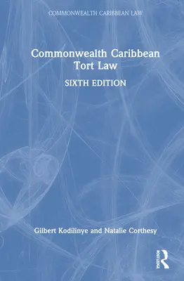 Deliktné právo Karibského spoločenstva - Commonwealth Caribbean Tort Law