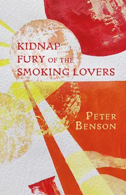 Únos Zúrivosť fajčiacich milencov - Kidnap Fury of the Smoking Lovers