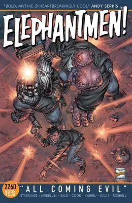 Elephantmen 2260 Kniha 4: Všetko prichádzajúce zlo - Elephantmen 2260 Book 4: All Coming Evil