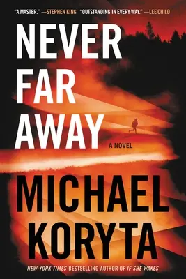 Nikdy ďaleko - Never Far Away