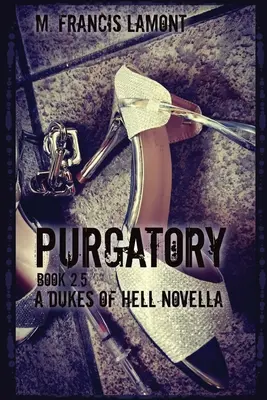 Dukes of Hell: Očistec - Dukes of Hell: Purgatory