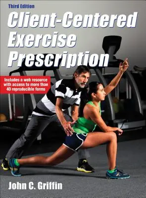 Cvičenie zamerané na klienta - Client-Centered Exercise Prescription