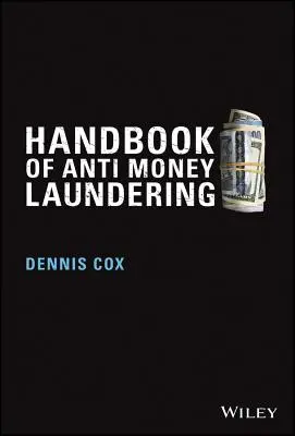 Príručka o boji proti praniu špinavých peňazí - Handbook of Anti-Money Laundering