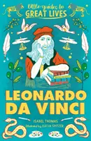 Malí sprievodcovia veľkými životmi: Leonardo da Vinci - sprievodcovia - Little Guides to Great Lives: Leonardo Da Vinci