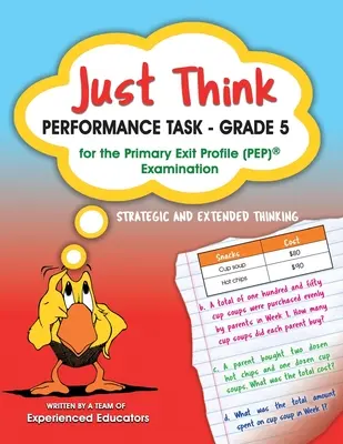 Výkonová úloha Just Think - 5. ročník na základnú výstupnú skúšku (PEP) - Just Think Performance Task - Grade 5 for the Primary Exit Profile (PEP) Examination
