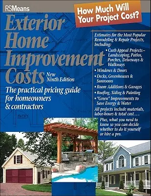 Náklady na exteriérové úpravy domu: Praktická príručka o cenách pre majiteľov domov a dodávateľov - Exterior Home Improvement Costs: The Practical Pricing Guide for Homeowners & Contractors