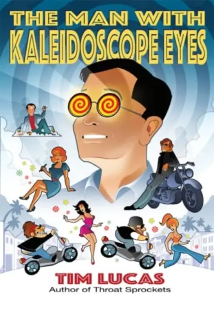 Muž s kaleidoskopickými očami - Man With Kaleidoscope Eyes