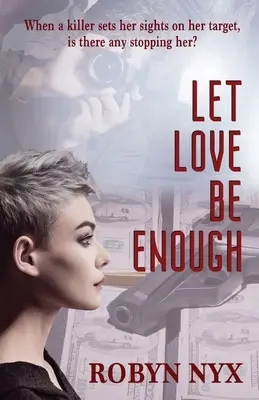 Nech láska stačí - Let Love Be Enough