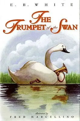 Labutia trúba - The Trumpet of the Swan