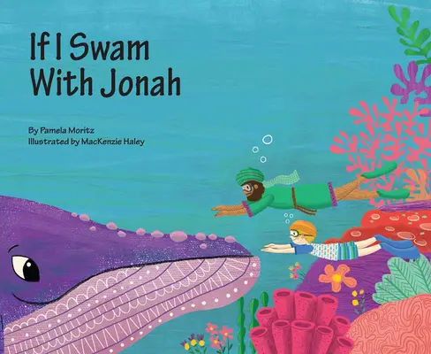 Keby som plával s Jonášom - If I Swam with Jonah