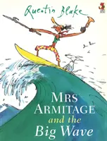 Pani Armitageová a veľká vlna - Mrs Armitage And The Big Wave