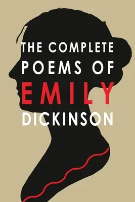 Kompletné básne Emily Dickinsonovej - The Complete Poems of Emily Dickinson