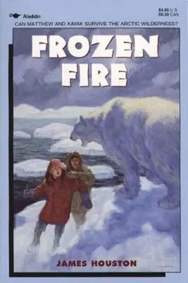 Mrazivý oheň: Príbeh o odvahe - Frozen Fire: A Tale of Courage