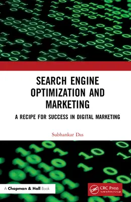 Optimalizácia pre vyhľadávače a marketing: Recept na úspech v digitálnom marketingu - Search Engine Optimization and Marketing: A Recipe for Success in Digital Marketing