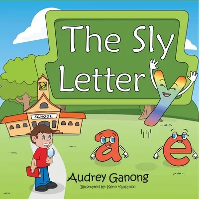 Zradné písmeno Y - The Sly Letter Y