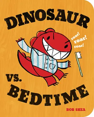 Dinosaurus vs. Čas spánku - Dinosaur vs. Bedtime