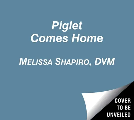 Prasiatko sa vracia domov: Ako hluché slepé ružové šteniatko našlo svoju rodinu - Piglet Comes Home: How a Deaf Blind Pink Puppy Found His Family