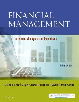 Finančný manažment pre manažérov a vedúcich pracovníkov v zdravotníctve - Financial Management for Nurse Managers and Executives