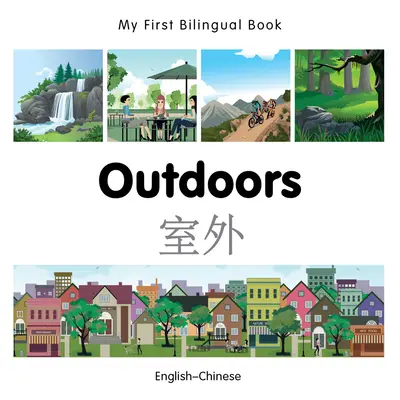 Moja prvá dvojjazyčná kniha - vonku - My First Bilingual Book-Outdoors