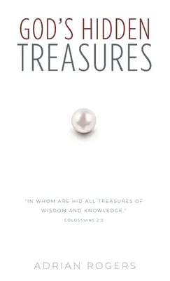 Božie skryté poklady: Všetky múdrosti a poznania - God's Hidden Treasures: All Wisdom and Knowledge