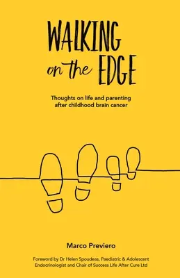 Chôdza na hrane - Walking On The Edge