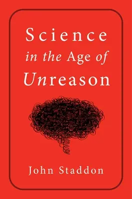 Veda vo veku nerozumu - Science in an Age of Unreason