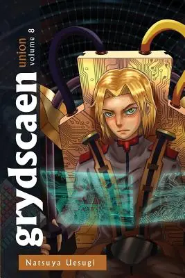 grydscaen: únia (8. diel) - grydscaen: union (Volume 8)