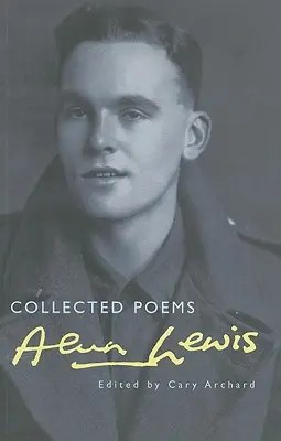 Zbierka básní: Alun Lewis - Collected Poems: Alun Lewis