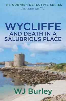 Viklef a smrť na slanom mieste - Wycliffe and Death in a Salubrious Place