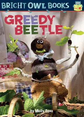 Chamtivý chrobák - Greedy Beetle