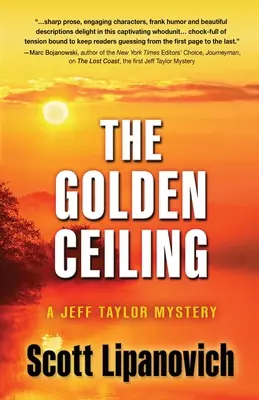 Zlatý strop: Záhada Jeffa Taylora - The Golden Ceiling: A Jeff Taylor Mystery