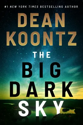 Veľká tmavá obloha - The Big Dark Sky