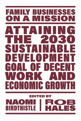 Dosiahnutie cieľa udržateľného rozvoja do roku 2030, ktorým je dôstojná práca a hospodársky rast - Attaining the 2030 Sustainable Development Goal of Decent Work and Economic Growth