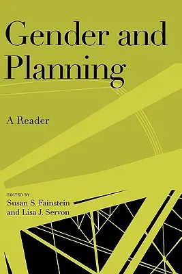 Rod a plánovanie: Čítanka - Gender and Planning: A Reader