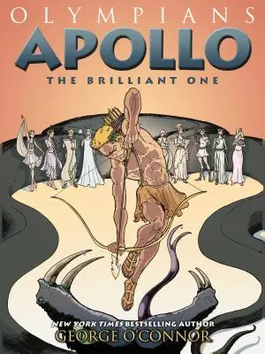 Olympians: Apolón: Brilantný: Apolón: Brilantný - Olympians: Apollo: The Brilliant One