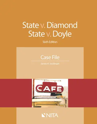 Štát V. Diamond, štát V. Doyle: Prípadový spis - State V. Diamond, State V. Doyle: Case File